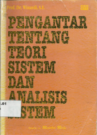 Pengantar tentang Teori Sistem dan Analisis Sistem