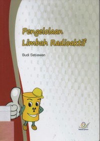 Pengelolaan Limbah Radioaktif