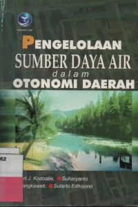 Pengelolaan sumberdaya Air Dalam Otonomi Daerah