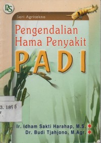 Pengendalian Hama Penyakit Padi