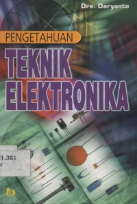 Pengetahuan Teknik Elektronika