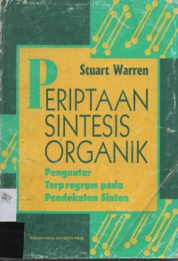 Periptaan Sintesis Organik : Pengantar Terprogram Pada Pendekatan Sinton