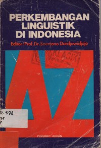 Perkembangan Linguistik Di Indonesia