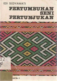 Pertumbuhan seni pertunjukan