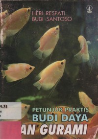 Petunjuk Praktis Budidaya Ikan Gurami