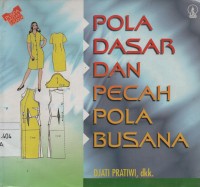 Pola Dasar Dan Pecah Pola Busana