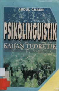 Psikolinguistik kajian Teoritik