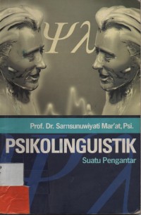 Psikolingustik Suatu Pengantar