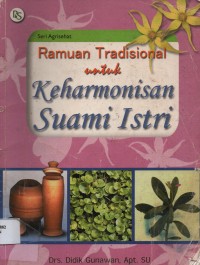 Ramuan Tradisional Untuk Keharmonisan Suami Istri