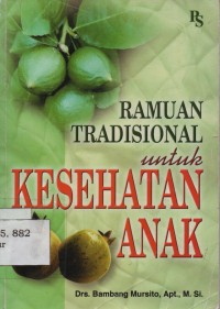 Ramuan Tradisional Untuk Kesehatan Anak