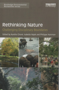 Rethinking Nature : Challenging Displinary Boundaries