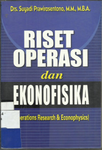 Riset Operasi dan Ekonofisika (Operations Research & Econophysics)