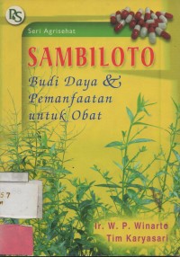 Sambiloto : Budidaya dan Pemanfaatan Untuk Obat