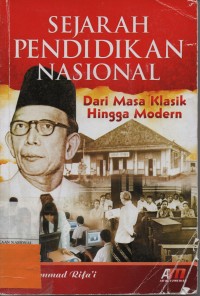 Sejarah Pendidikan Nasional : Dari Masa Klasik Hingga Modern