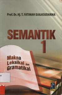 Semantik 1 : Makna Leksikal dan Gramatikal