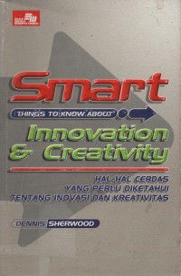 Smart  Things to know about Innovation & creativity