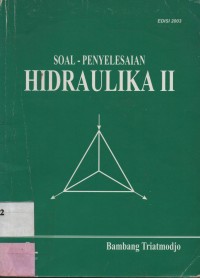 Soal Penyelesaian Hidraulika II : Edisi 2003