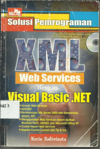 Solusi Pemrograman XML Web Services dengan Visual Basic.Net