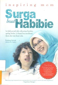 Surga Buat Habibie : Inspiring Mom