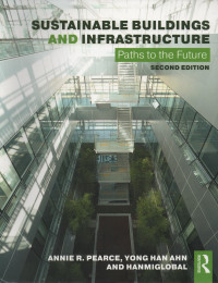 Sustanaible Buildings And Infrastructure : Paths To The Future