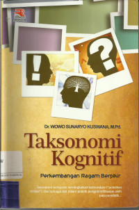 Taksonomi Kognitif : Perkembangan Ragam Berpikir