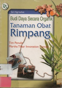 Budidaya Secara Organik Tanaman Obat Rimpang