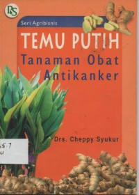 Temu Putih : Tanaman Obat Anti Kanker