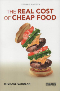 The Real Cost Of Cheap Food