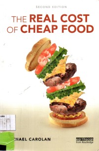 The Real Cost Of Cheap Food