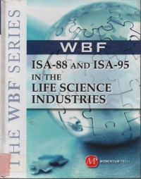 The WBF Series : ISA - 88 And ISA - 95 In The Life Science Industries