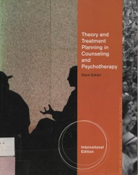 Theory and Treatment Planning in Counseling and Psychotherapy