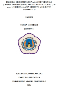 PREDIKSI EROSI MENGGUNAKAN METODE USLE (Universal Soil Loss Equation) PADA TANAMAN JAGUNG (Zea mays L.) DI KECAMATAN LIMBOTO KABUPATEN GORONTALO