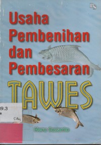 Usaha Pembenihan dan Pembesaran Tawes