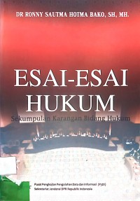 esai-esai hukum sekumpulan karangan bidang hukum