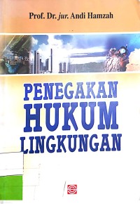 Penegakan hukum lingkungan