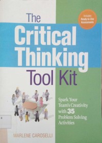 The Critical Thinking Tool Kit