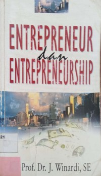 Entrepreneur dan Entrepreneurship