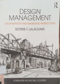 Design Management : Organisation And Markerting Perspective