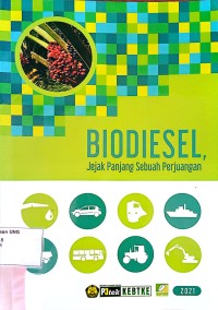 BIODIESEL JEJAK PANJANG SEBUAH PERJUANGAN