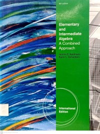 Elementary and Intermediate Algebra a Combined Approach