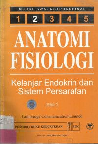 Anatomi Fisiologi : Kelenjar Endokrin dan Sistem Persarafan