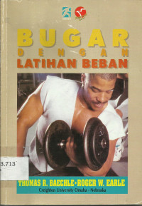 Bugar Dengan Latihan Beban