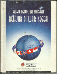 Buku Petunjuk singkat : Belajar di Luar Negeri