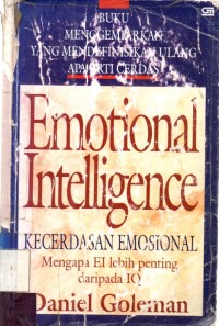 Kecerdasan Emosional: Emotional Intelligence