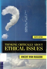 Thinking Critically About Ethical Issues