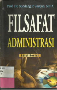 Filsafat Administrasi Edisi Revisi