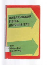 Dasar-Dasar Fisika Universitas Edisi kedua Jil 2