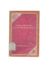 Fisika Modern, gelombang & Optik