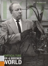 The L. Ron Hubbard Series : Horticulture For A Greener World