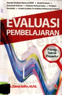 Evaluasi Pembelajaran : Prinsip Teknik Prosedur